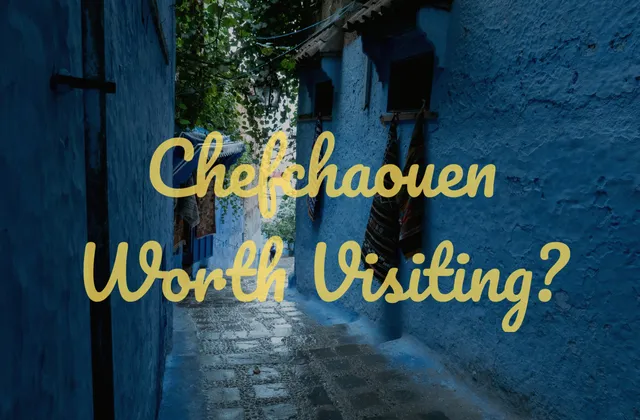 Chefchaouen Is Worth Visiting Atleast once in Your Lifetime